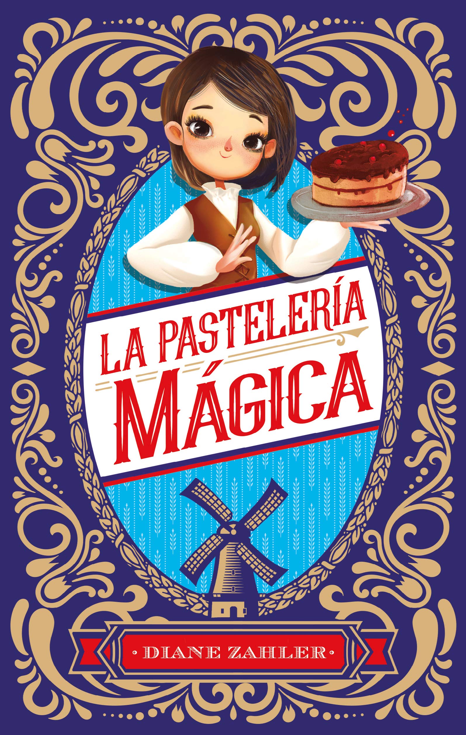 La pastelería mágica / Baker's Magic book