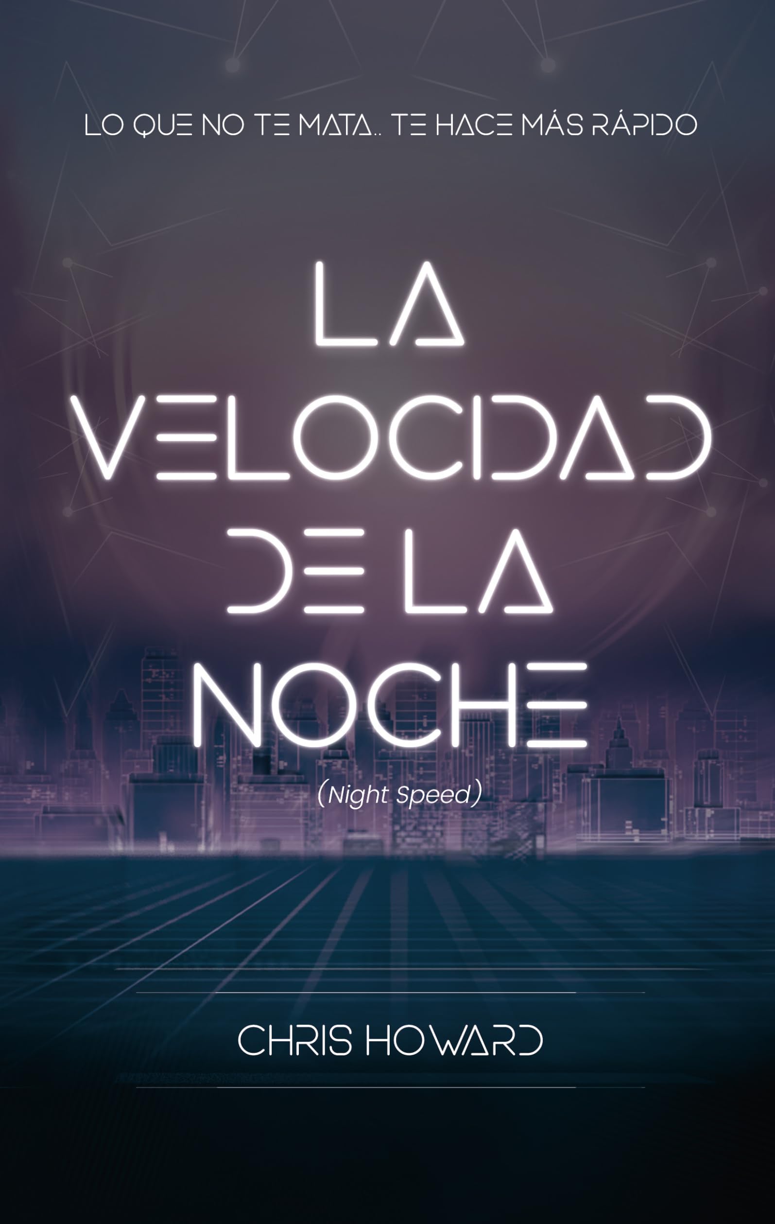 La velocidad de la noche (Night Speed) (Avalon) Fiction