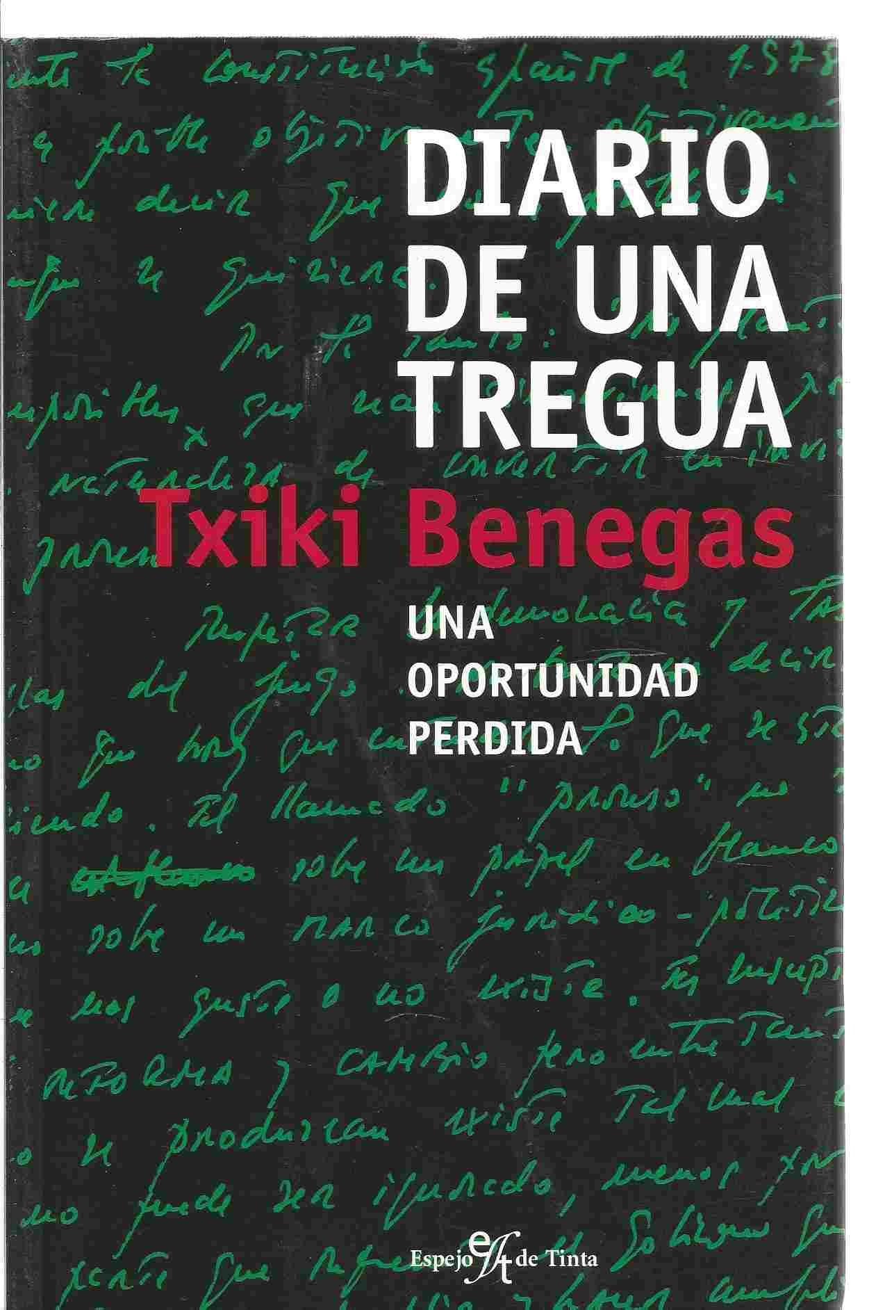 Diario de una tregua - la oportunidad perdida Books