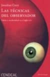 Las técnicas del observador : visión y modernidad en el siglo XIX book