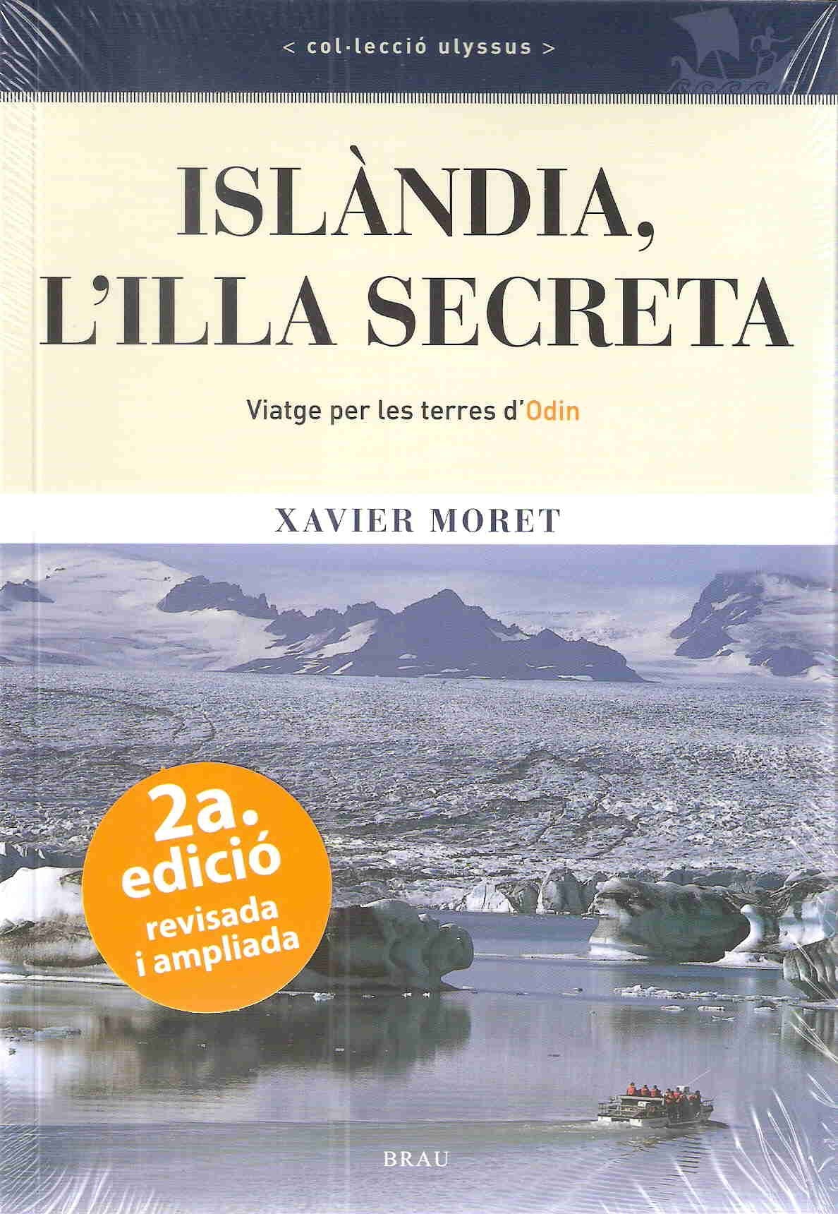 Islàndia, l'illa secreta: Viatge per les terres d'Odín book