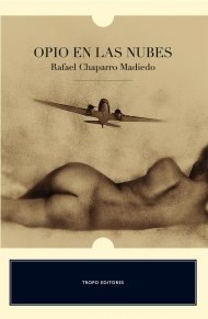 Opio en las nubes Contemporary literature