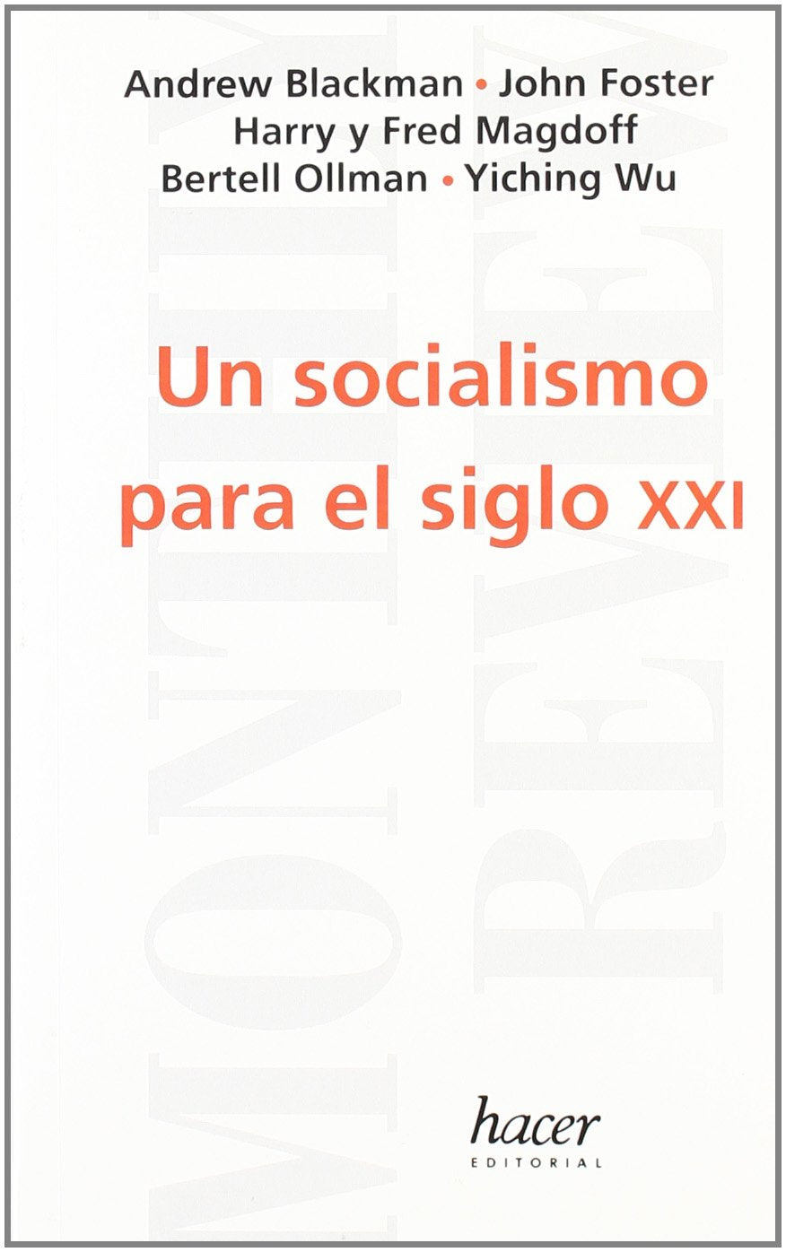 Un socialismo para el siglo XXI Business, Finance & Career