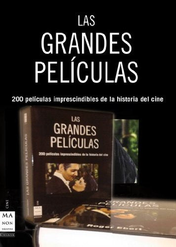 Grandes películas, las 1 tomo: 200 películas imperdibles de la historia del cine book