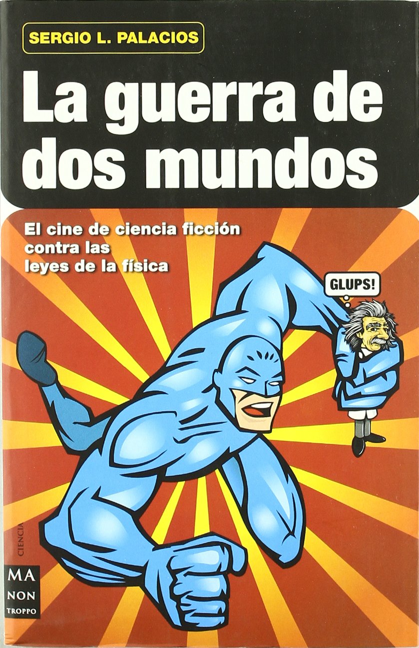 La guerra de dos mundos Learning & Reference