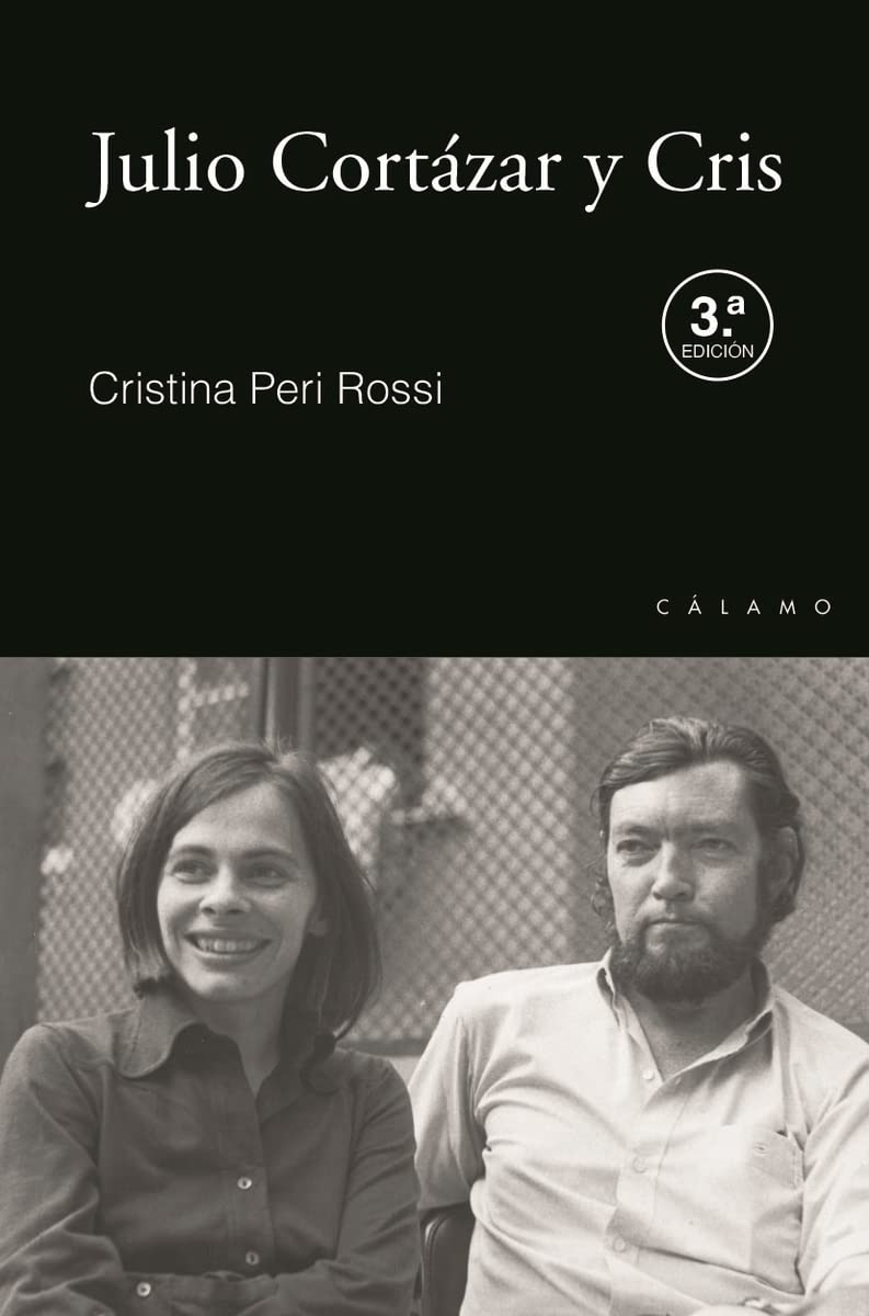Julio Cortázar y Cris (Claves, Band 4) Novels & Short Stories