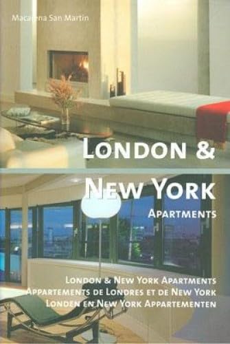 London New & York Apartments: London New & York Apartments, Appartements de Londres et de New York, London en New York Appartementen. Dtsch.-Engl.-Französ.-Niederländ. (Kolon Mini Series) Architecture Books