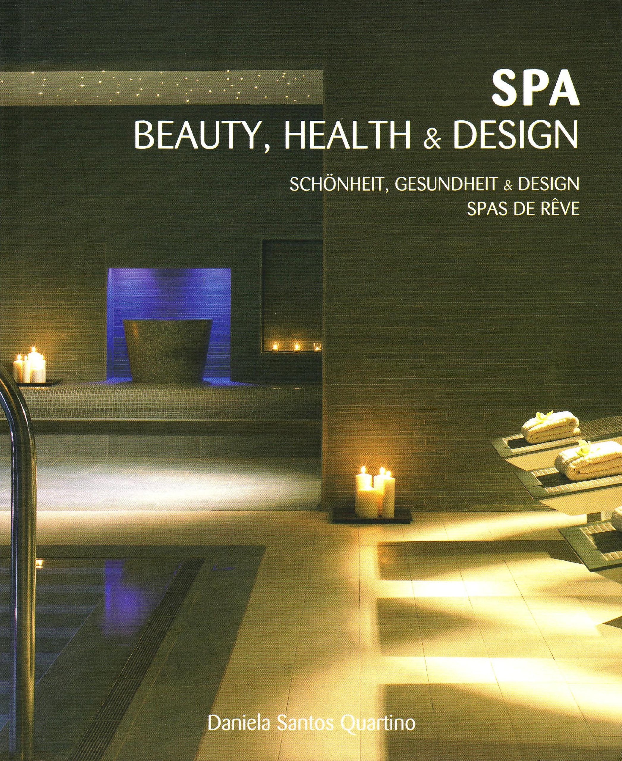 SPA: Beauty, Health and Design book