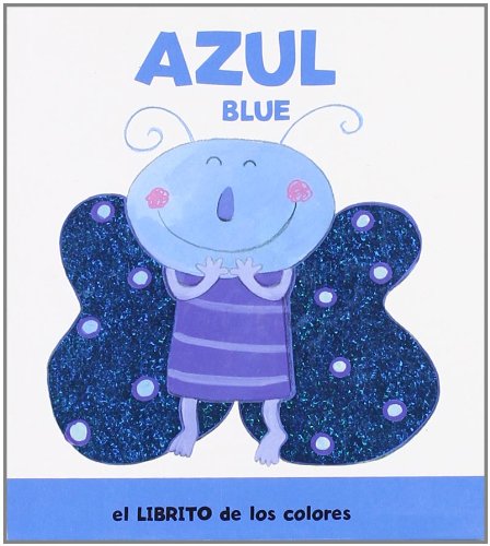 Azul/ Blue (Librito De Los Colores/ Book of Colors) Non-fiction
