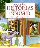 Pequeñas historias para antes de dormir : cuentos, fábulas y leyendas: Cuentos, Fabulas Y Leyendas Social Sciences