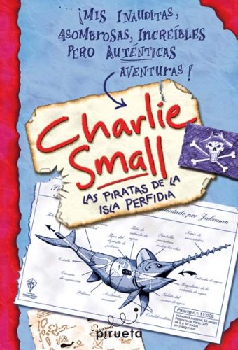 Las piratas de la Isla Perfidia / The Perfumed Pirates of Perfidy book