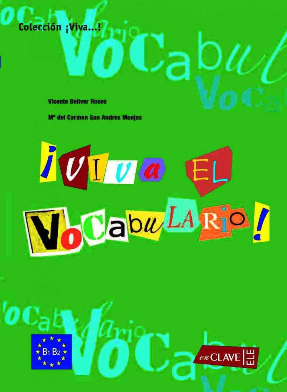 Viva el Vocabulario! Nivel intermedio: B1-B2 (Helbling Verlag) Foreign Languages ​​& Dictionaries