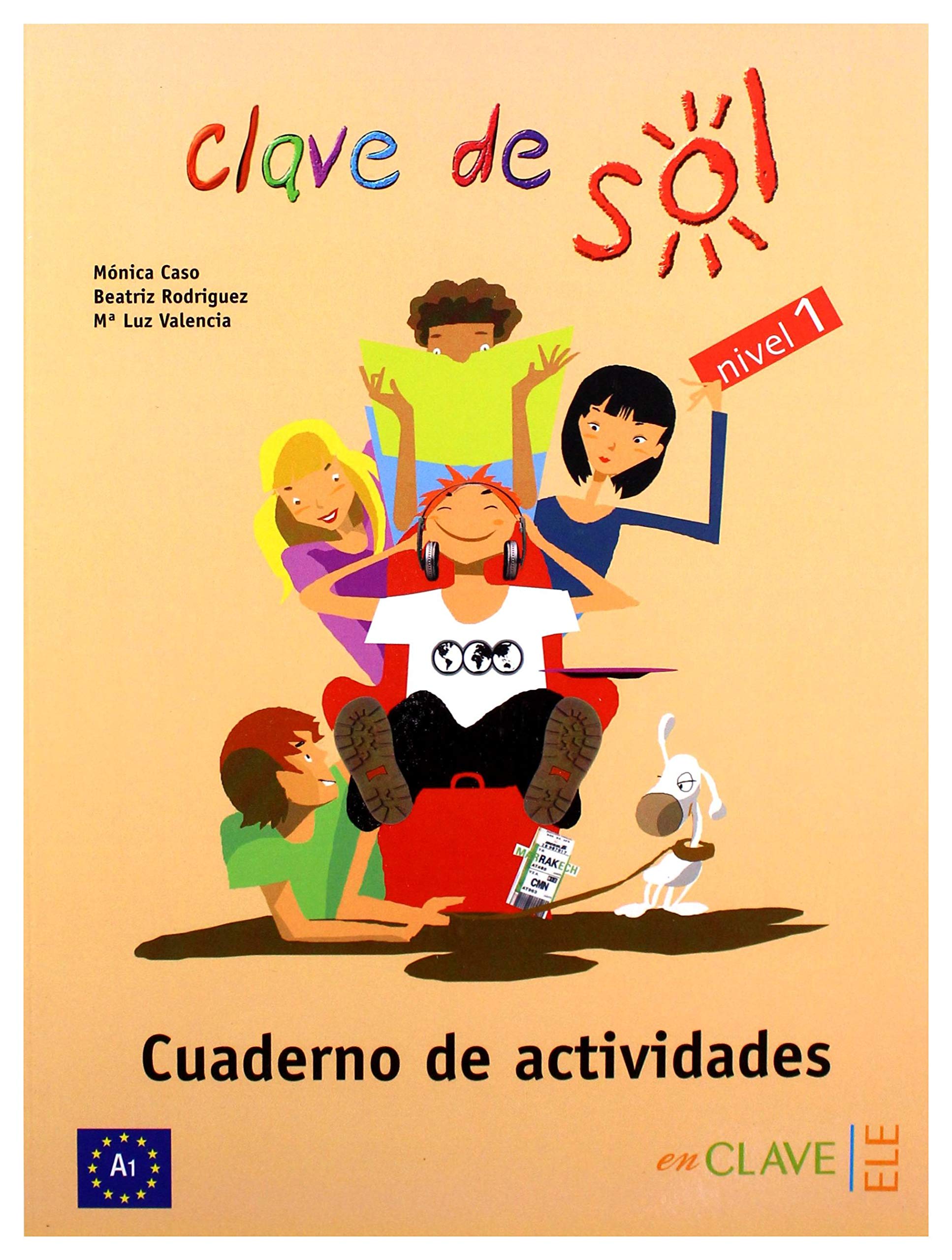 Clave de Sol - Cuaderno de actividades 1: (Helbling Verlag): Cuaderno de actividades 1 (A1) Foreign Languages ​​& Dictionaries