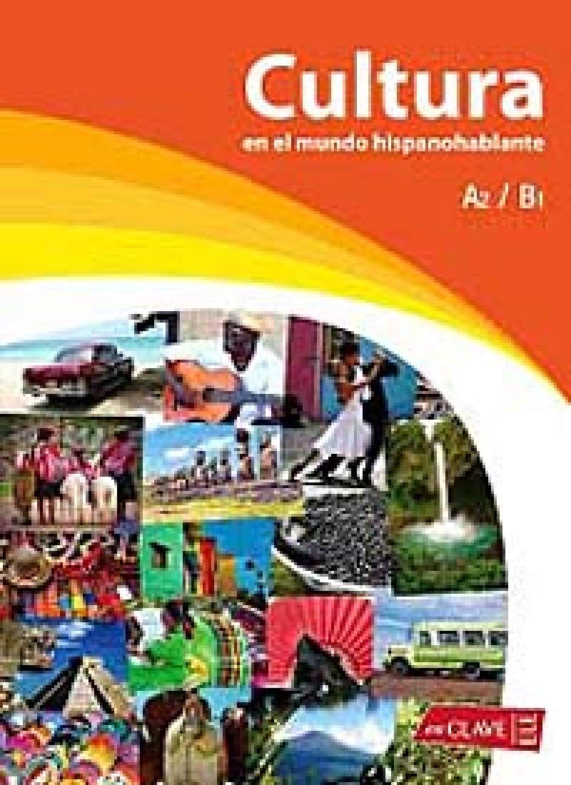 Cultura en el mundo hispanohablante: A2/B1 (Helbling Verlag): Libro A2/B1 (¡Viva...!) Books