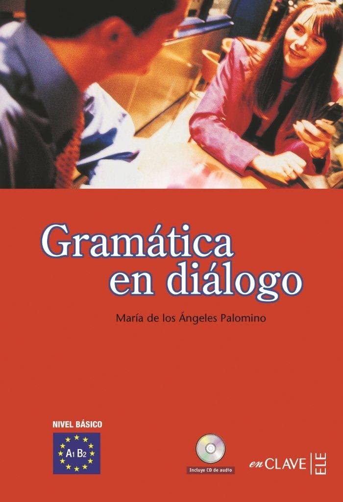 Gramática en diálogo + CD audio - nivel básico: (A1-A2): Book & CD 1 Foreign Languages ​​& Dictionaries