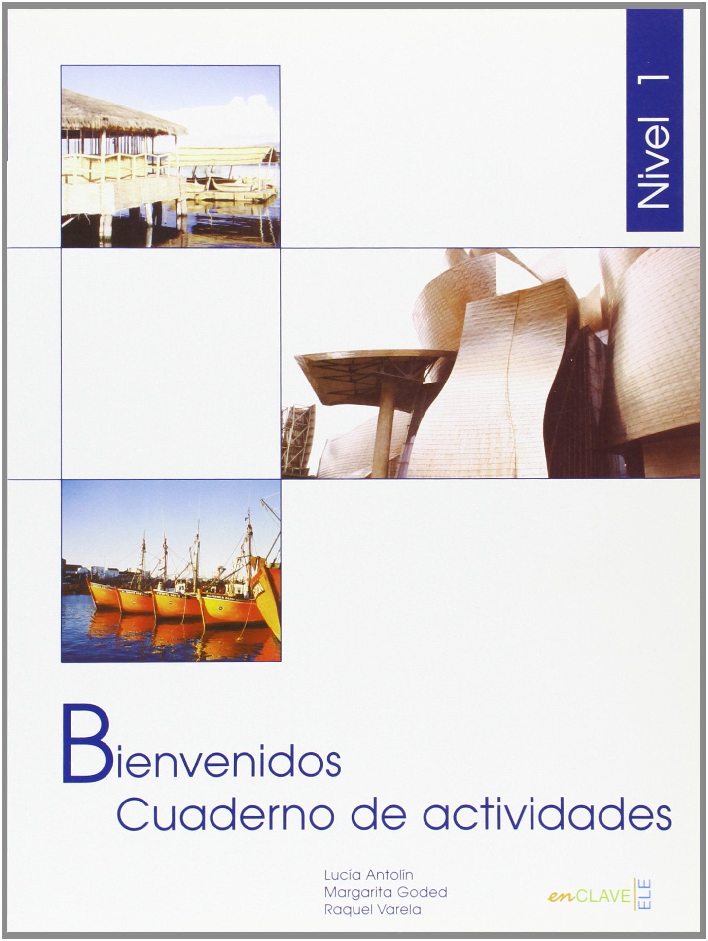 Bienvenidos 1 - Cuaderno de actividades: Español para Profesionales, Turismo y Hostelería (Nivel A1/A2): Espanol para profesionales: Cuaderno de actividades 1 (A1-A2) Foreign Languages ​​& Dictionaries