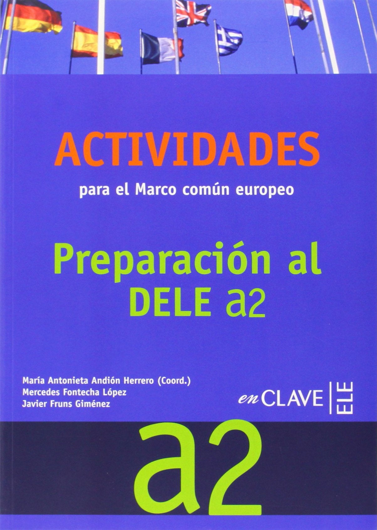 Actividades para el Marco común europeo A2 + CD book