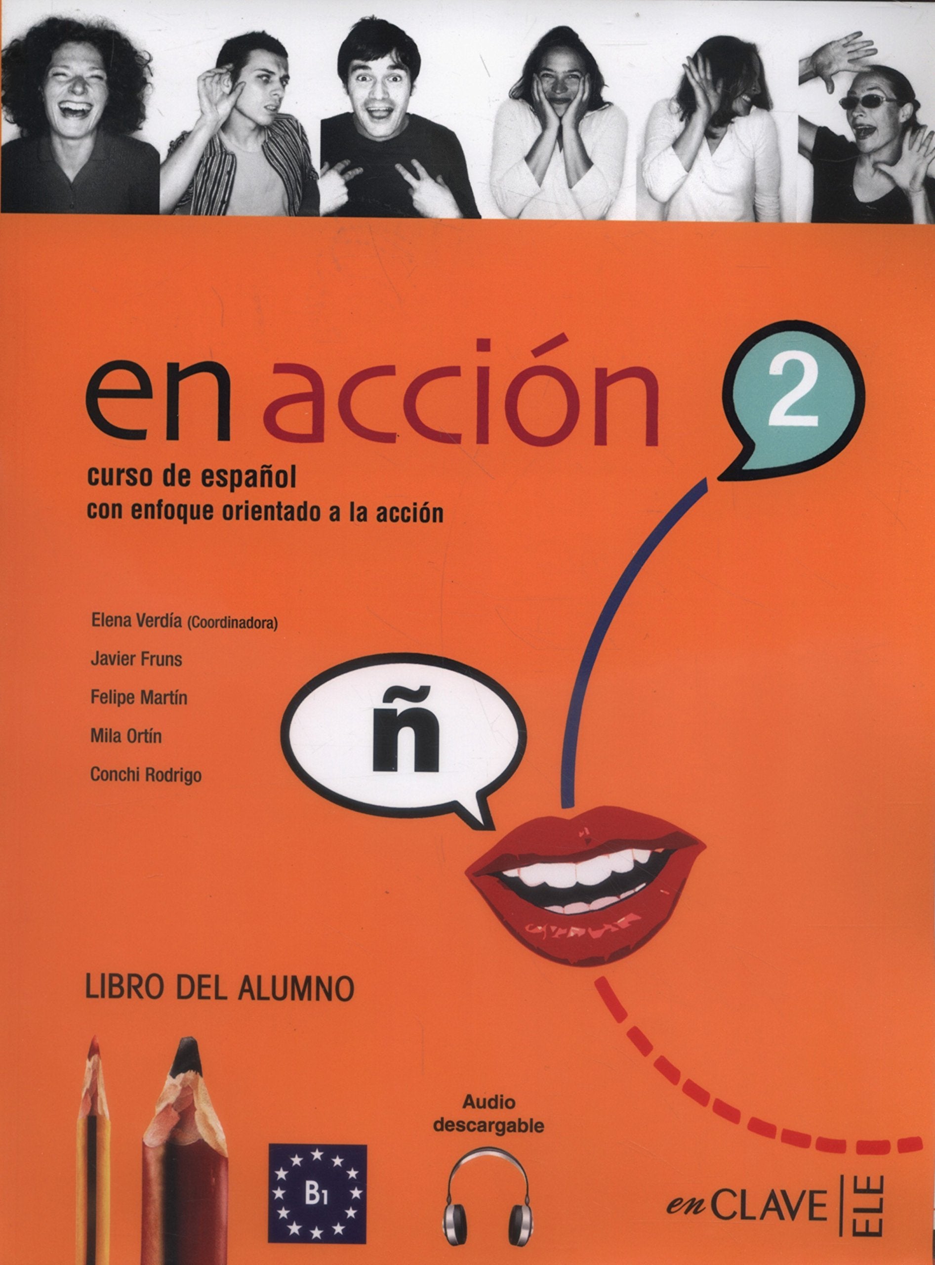 En acción 2, ELE, Audio-Download: Libro del alumno + audio descargable 2 (B1) Foreign Languages ​​& Dictionaries