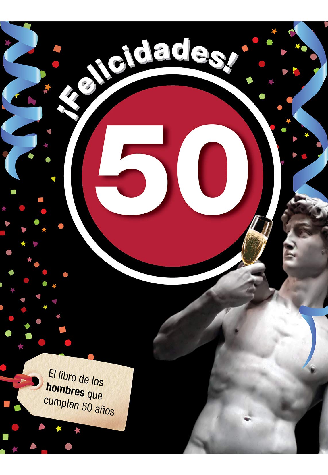 Felicidades 50-hombre Books