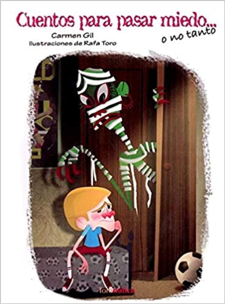 Cuentos para pasar miedo-- o no tanto book