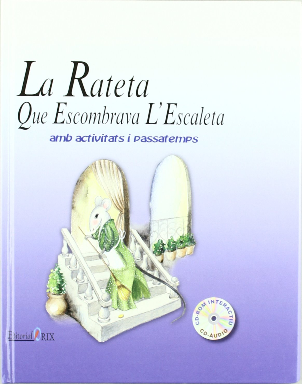 La rateta que escombrava l'escaleta book