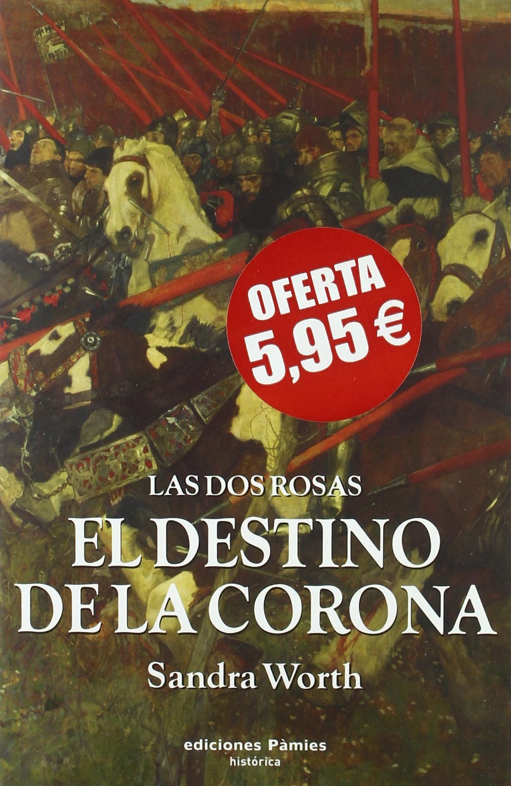 El destino de la corona: Las dos rosas III book