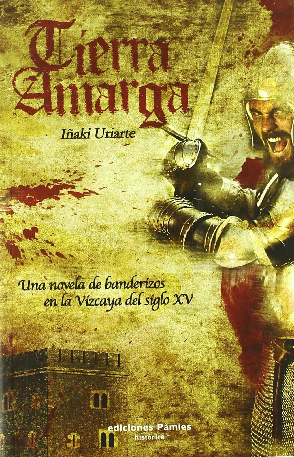 Tierra amarga (histórica) Contemporary literature