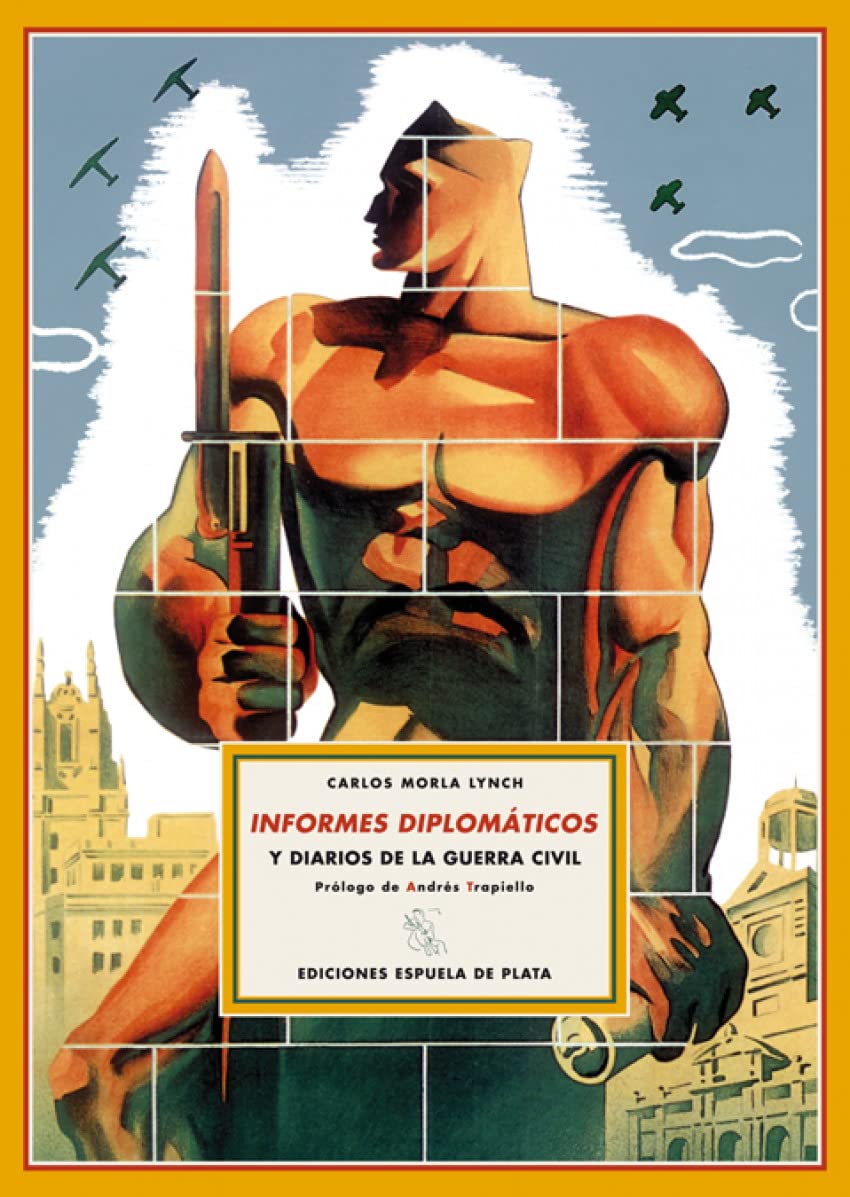 Morla Lynch, C: Informes diplomáticos : memoria presentada a Contemporary literature