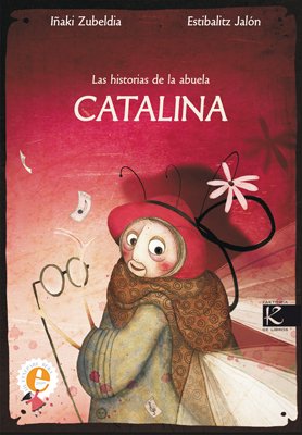 Las historias de la abuela Catalina book