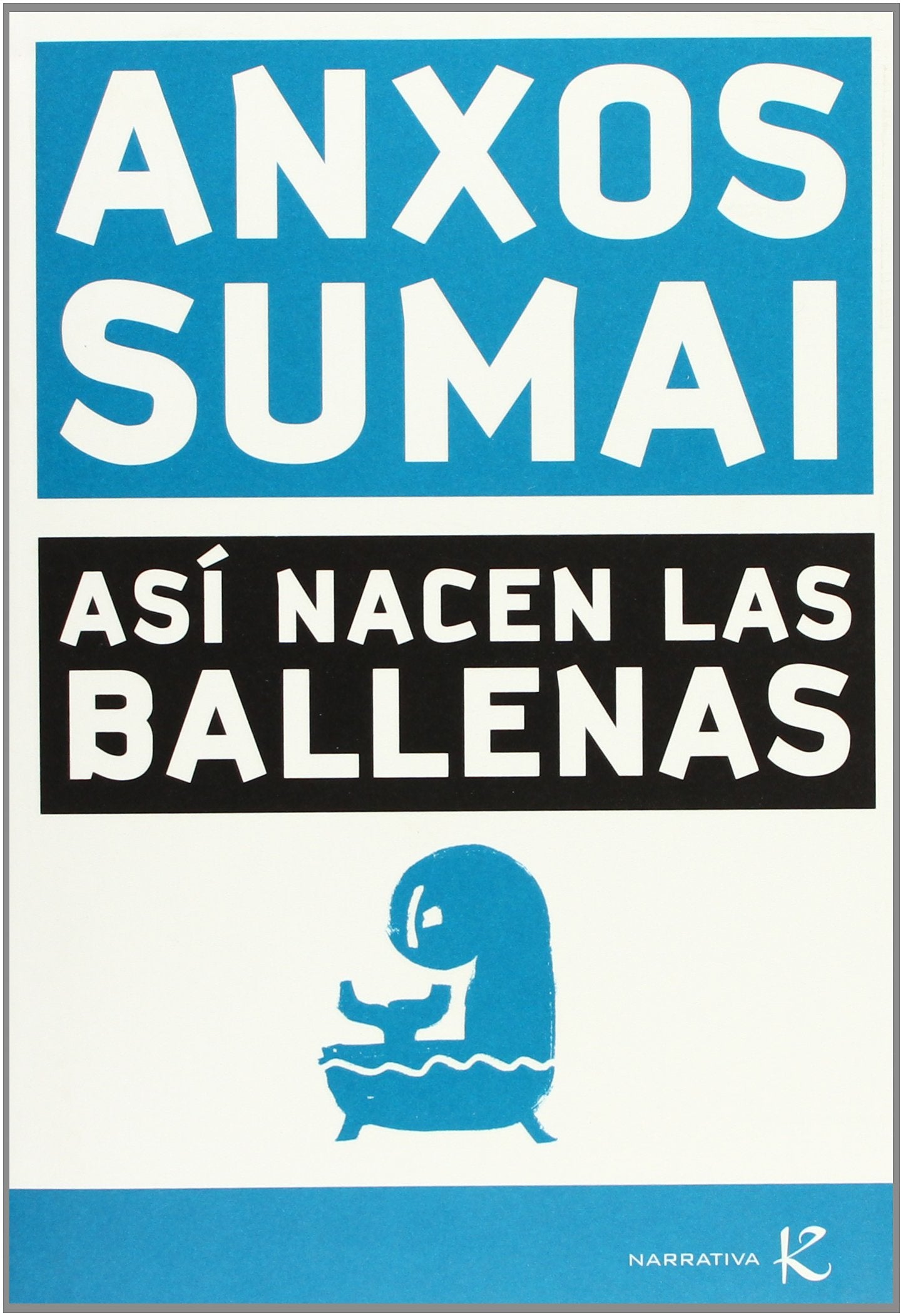 Así nacen las ballenas Contemporary literature