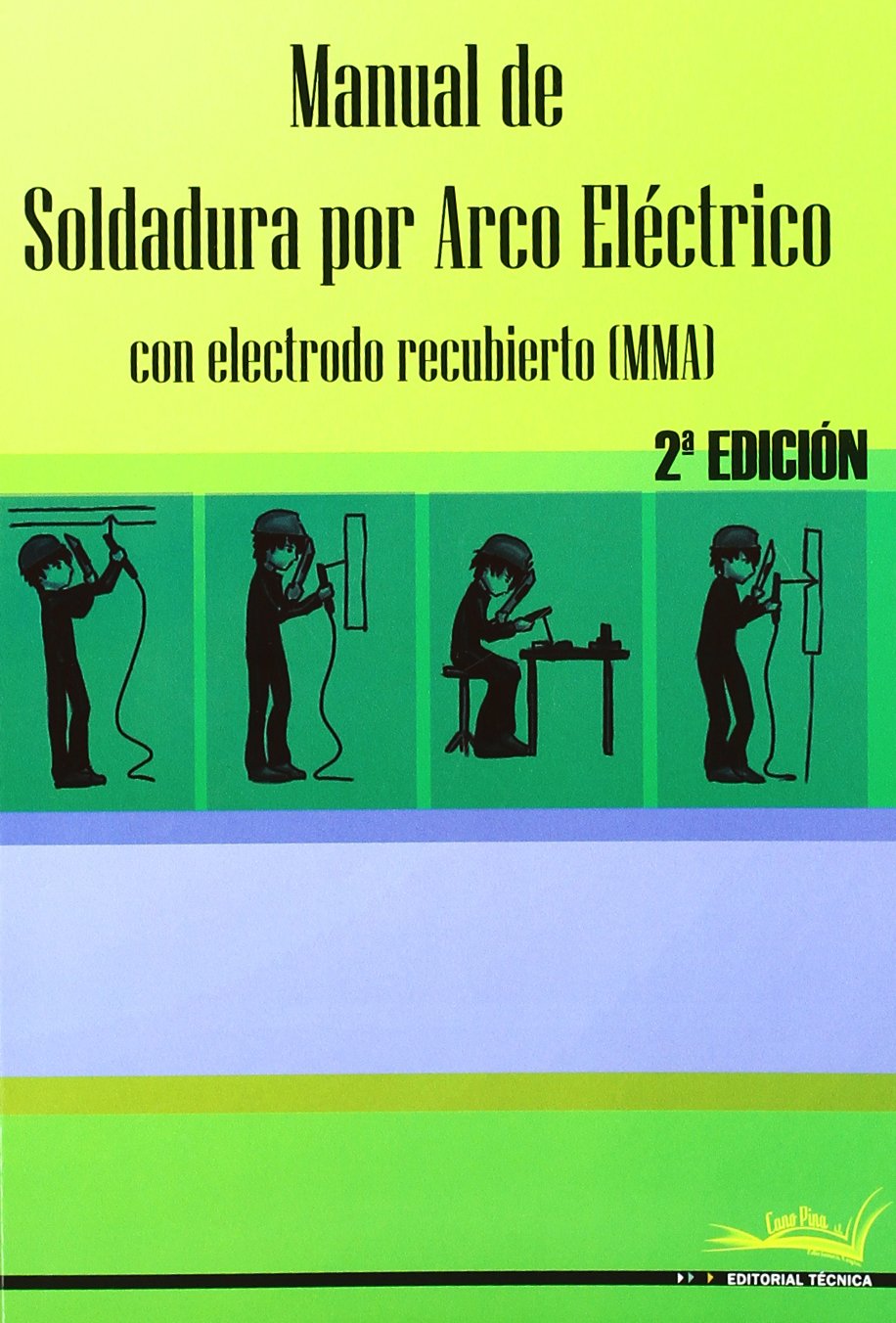 Manual de soldadura por arco eléctrico book