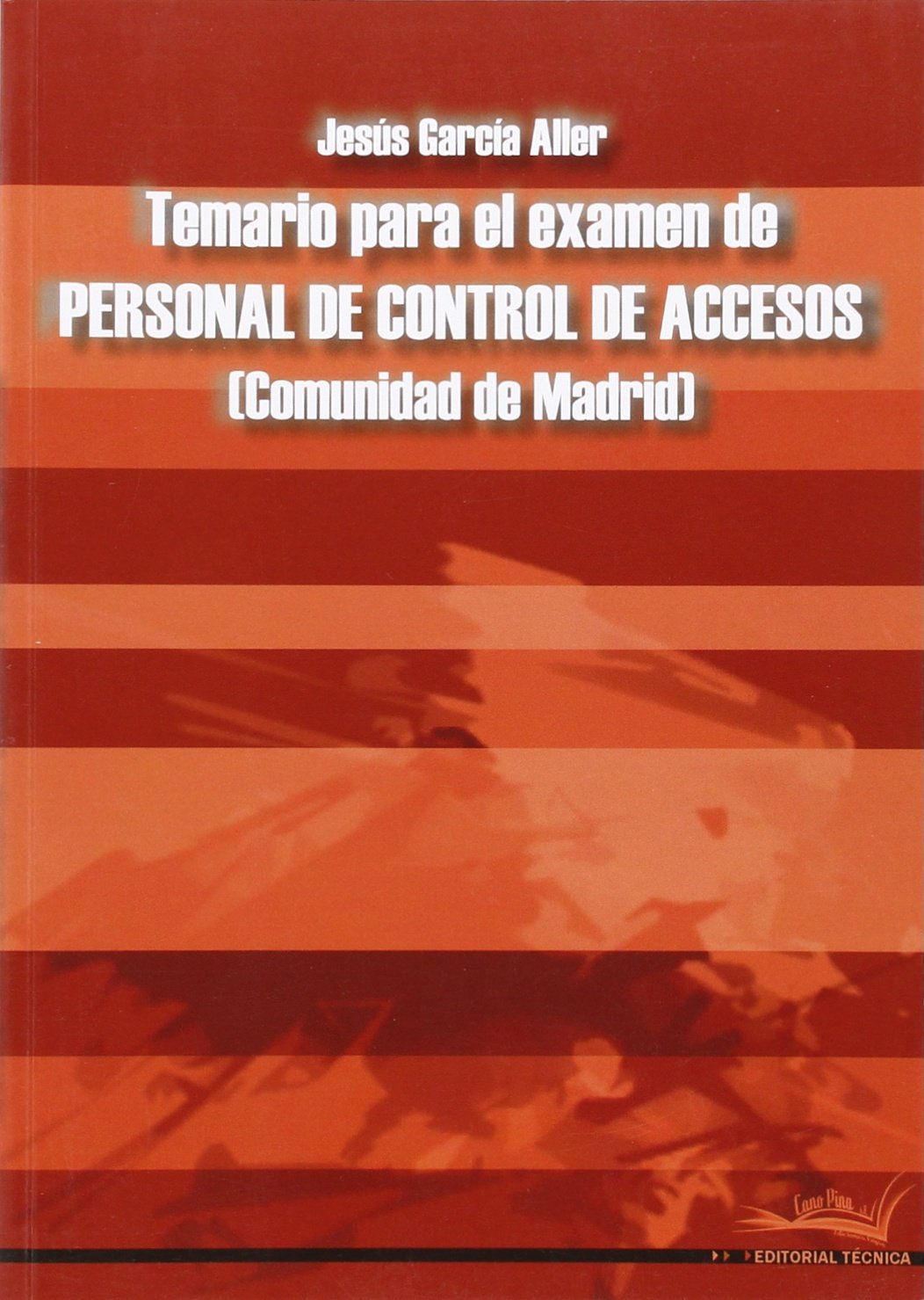 Temario para el examen de personal de control de accesos book