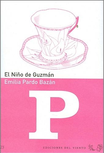 El niño de Guzmán (Viento del Oeste, Band 23) Historical Fiction