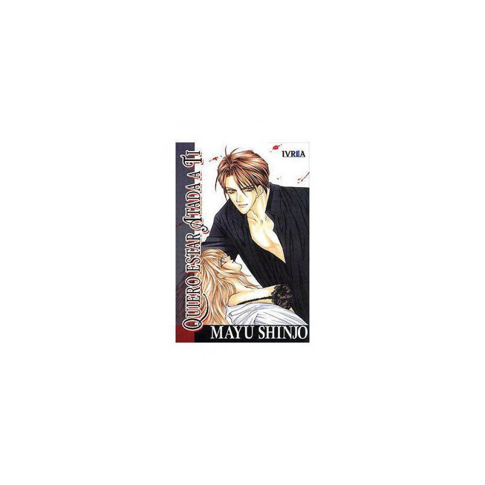 Quiero Estar Atada A Ti/ A Want To Be Attached To You book