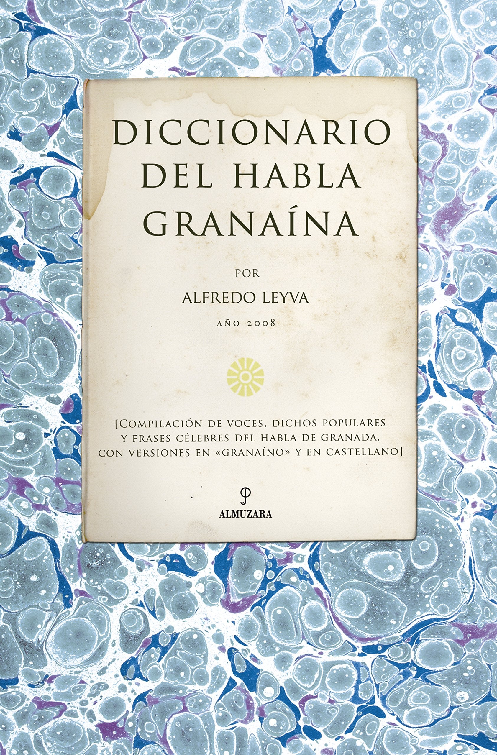 Diccionario del habla granaína book