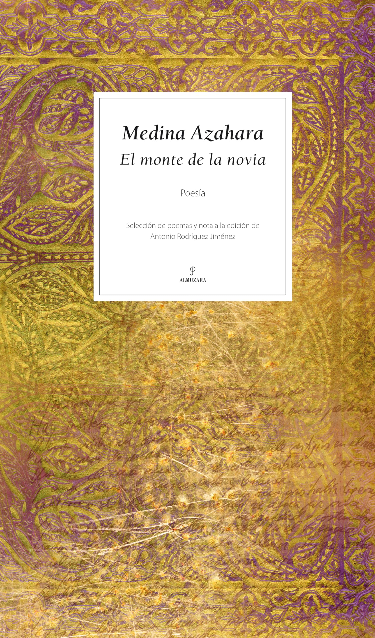 Medina Azahara. El monte de la novia book