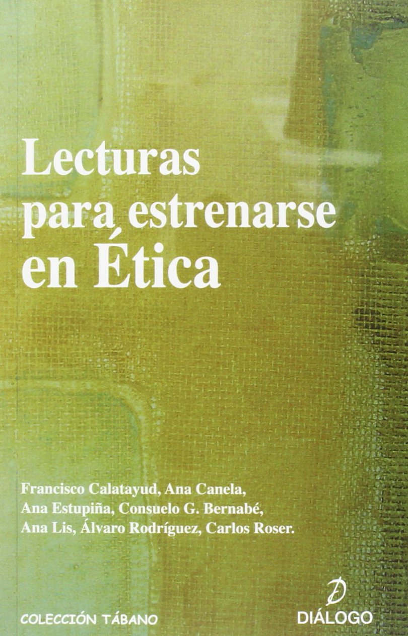 Lecturas para estrenarse en ética book