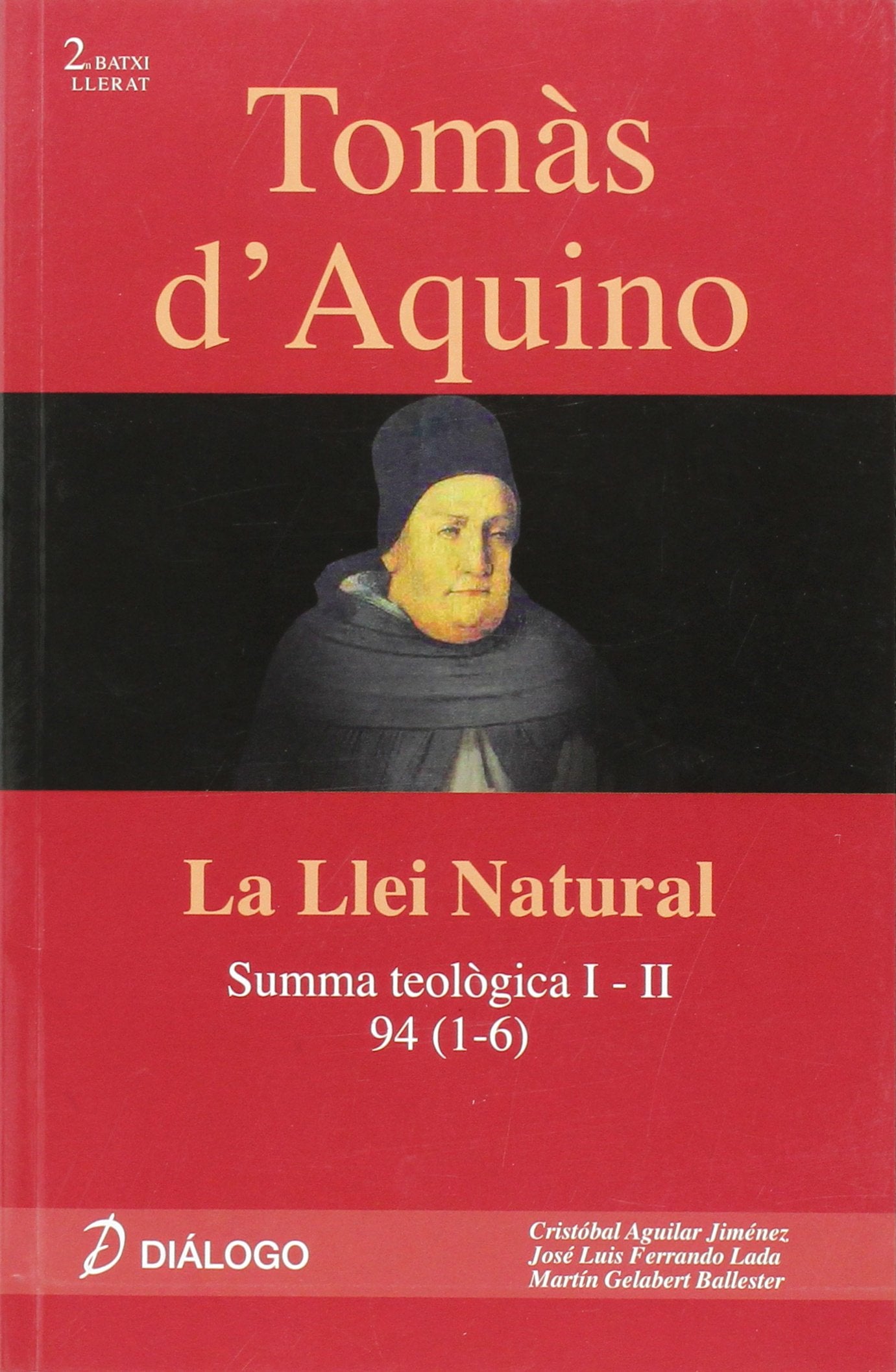 Tomàs d'Aquino : Summa Teològica I-II, 94 (1-6) : la llei natural Learning & Reference
