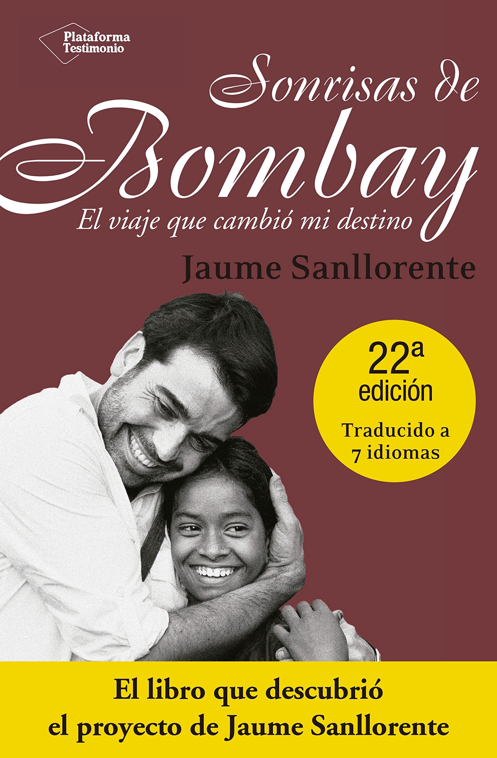 Sonrisas de Bombay : el viaje que cambió mi destino Politics & Society