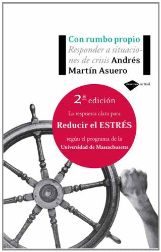 Con rumbo propio: Responder a situaciones de crisis (Actual) Books