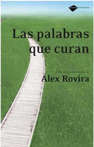 Las palabras que curan / Words That Heal book