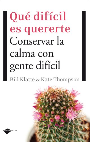 Que dificil es quererte / That's hard to love you book
