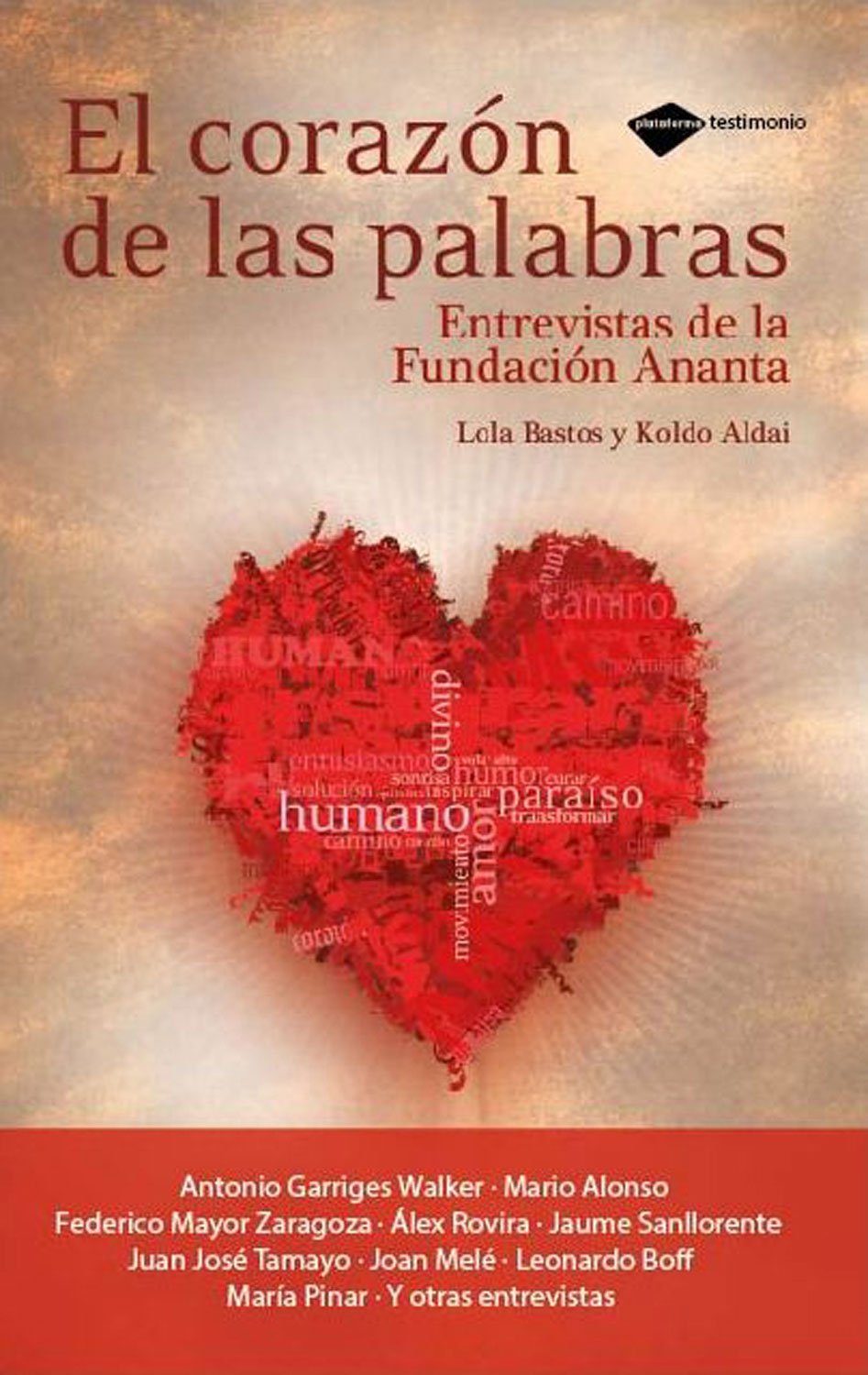 El corazón de las palabras : entrevistas de Fundación Ananta book