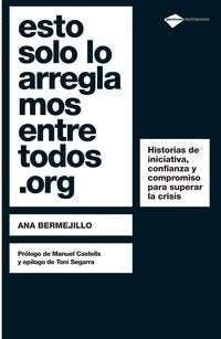 ESTO SOLO LO ARREGLAMOS ENTRE TODOS.ORG Social Sciences