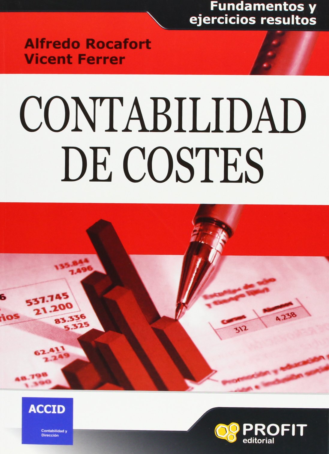 Contabilidad de costes: Fundamentos y ejercicios resueltos book