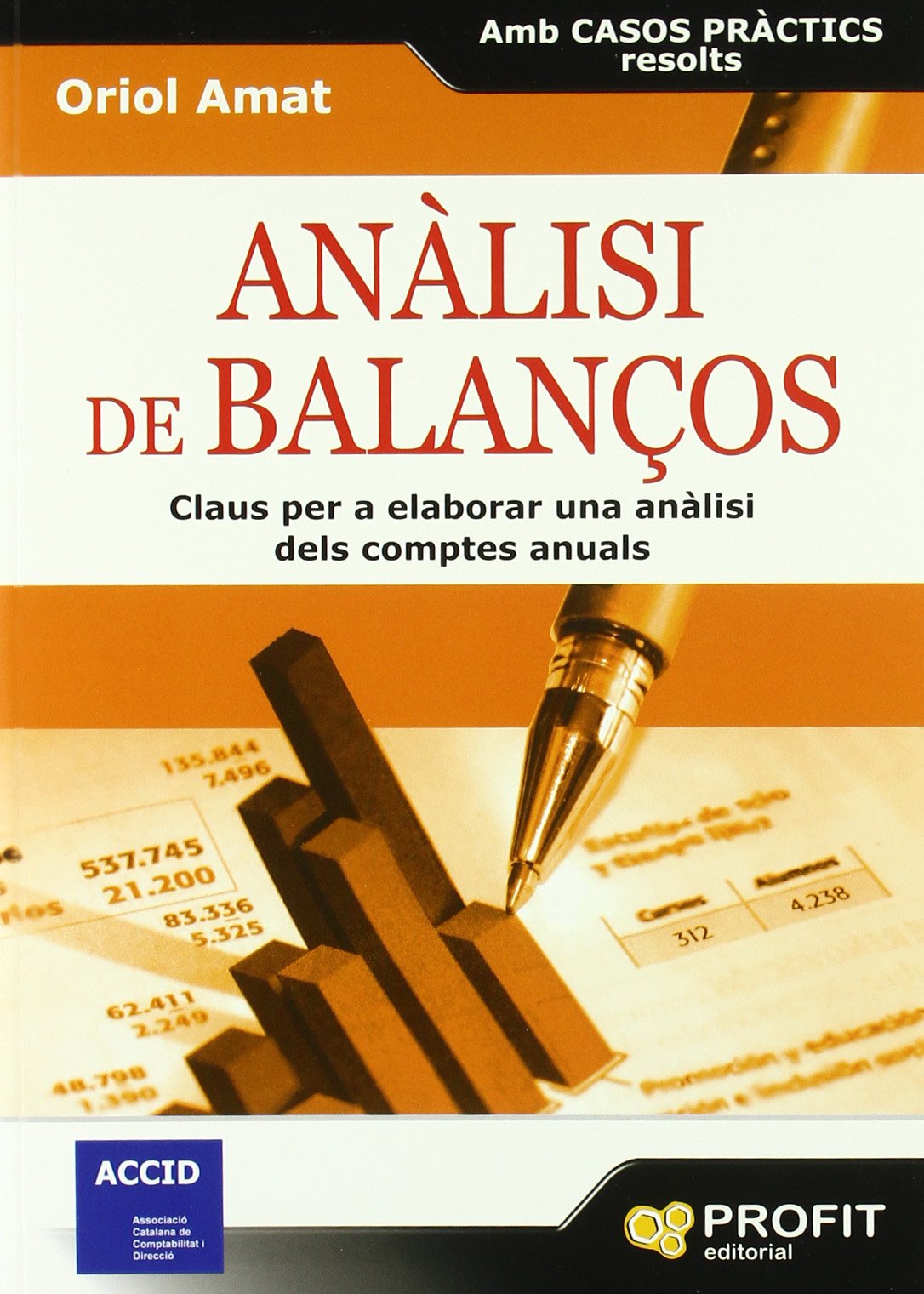 Anàlisi de balanços : claus per a elaborar una anàlisi dels comptes anuals book
