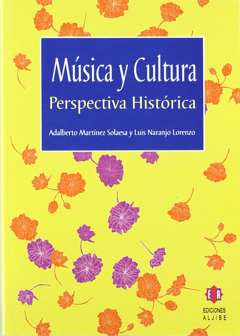 Música y cultura: Perspectiva histórica book
