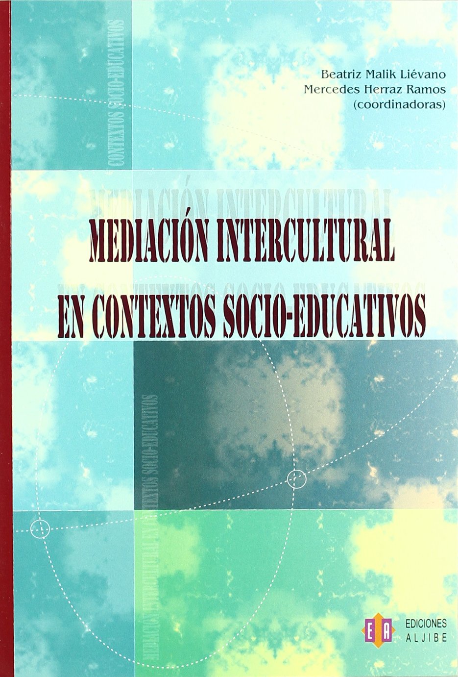 Mediación intercultural en contextos socioeducativos Education & Training