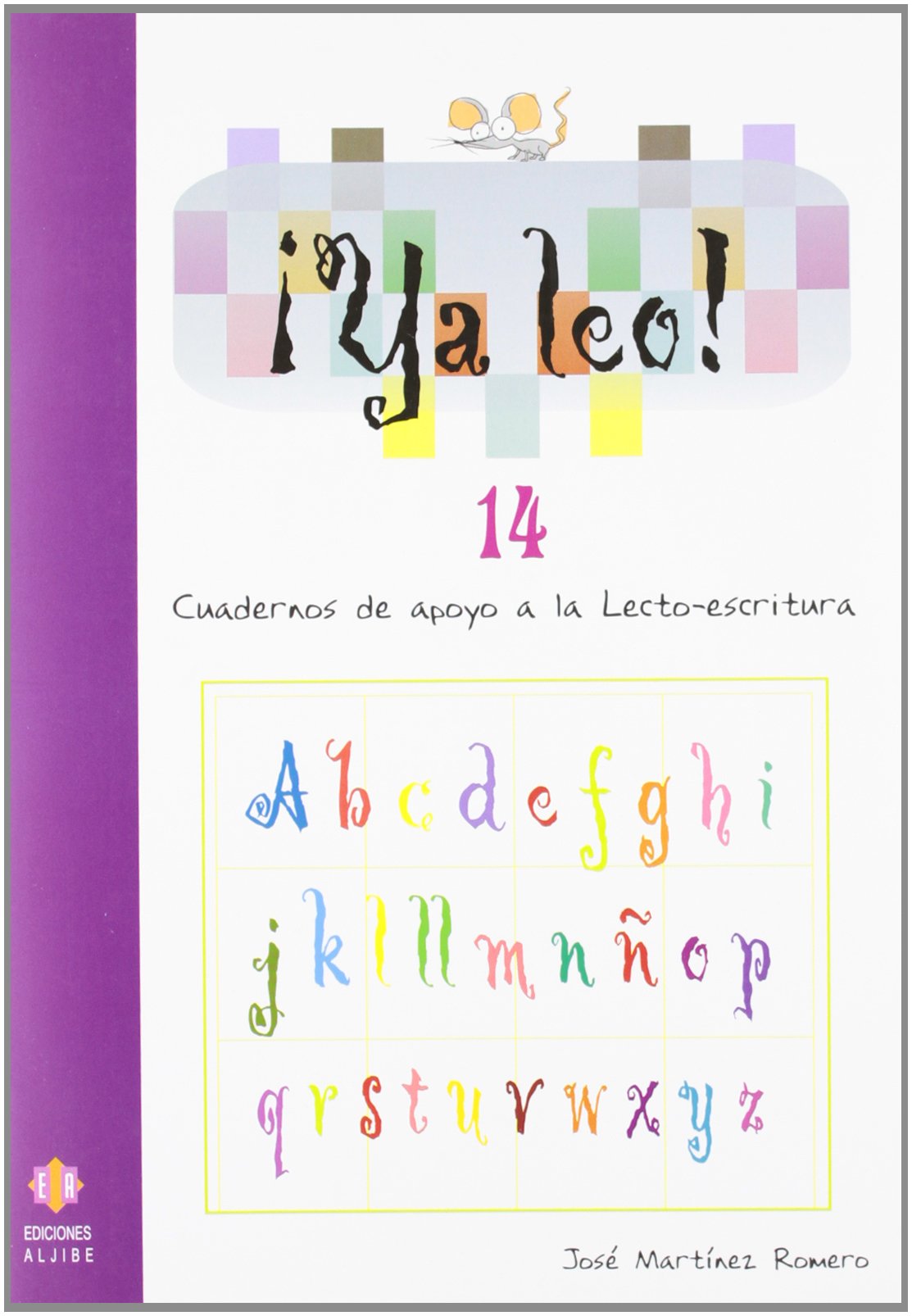 Ya leo 14: Sílabas trabadas: pr - bl - fl Books