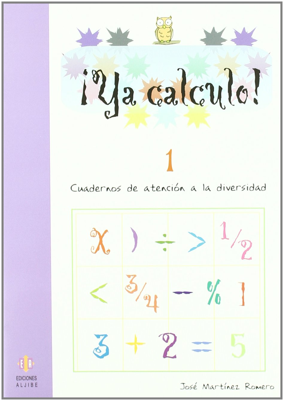 Ya calculo 1: Sumas y restas sin llevadas Books